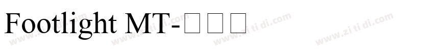 Footlight MT字体转换